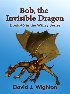 cover image of Bob, the Invisible Dragon